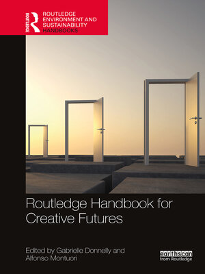 cover image of Routledge Handbook for Creative Futures